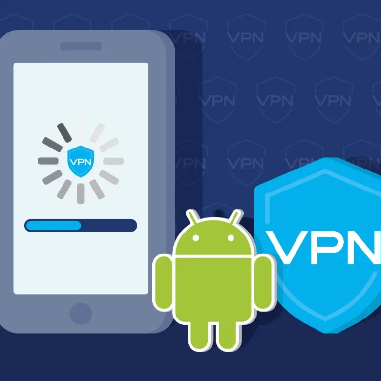 как выбрать VPN для Android